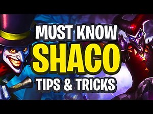 MUST KNOW SHACO TIPS & TRICKS | Shaco Guide