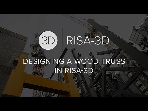 Designing a Wood Truss in RISA-3D