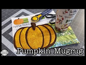 Pumpkin Mugrug Tutorial w/ FREE PATTERN by Lisa Capen Quilts