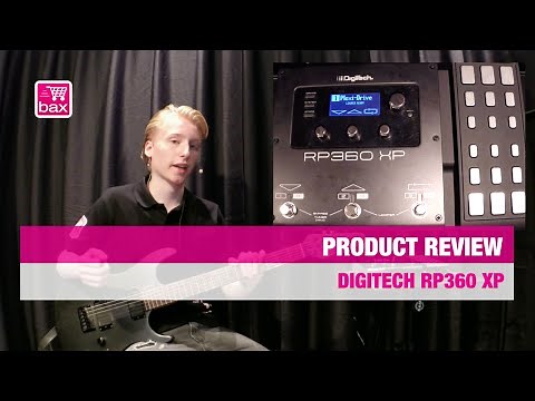 DigiTech RP360 XP Review | Bax Music