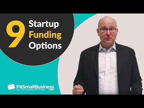 9 Startup Funding Options - Business Loans + More