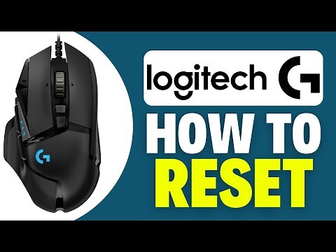 How To Reset Logitech G502 Hero