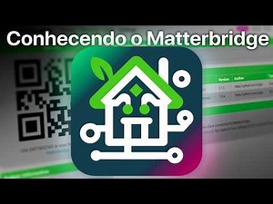Conheça o Matterbridge | O Homebridge para o Matter
