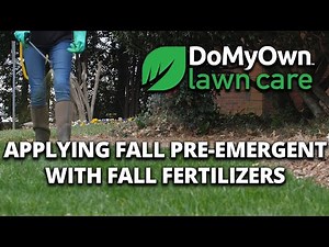 How to Apply Fall Pre-Emergents with Fall Fertilizers | DoMyOwn.com