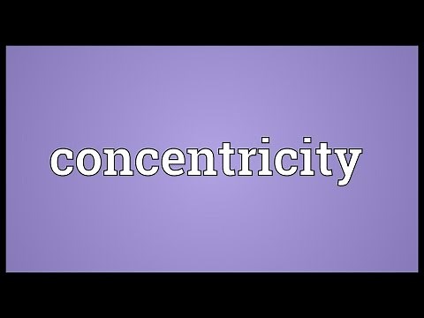 Concentricity Meaning