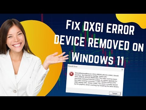 Fix DXGI ERROR DEVICE REMOVED on Windows 11 | Step-by-Step Graphics Error Fix
