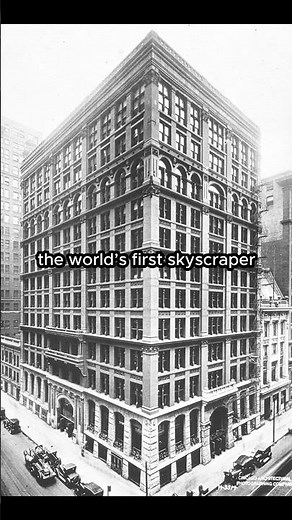 The World’s First Skyscraper | The Home Insurance Building