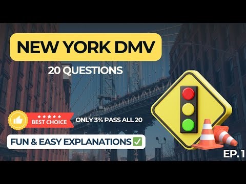 New York DMV Practice Test 2025 - 20 Questions With Fun Explanations 🚗 Ep. 1