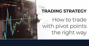 How To Trade With Pivot Points The Right Way