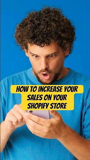 How to make more sales in your Shopify store