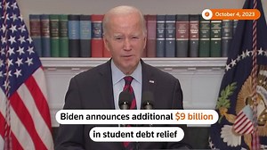 Biden announces $9 billion more in student debt relief