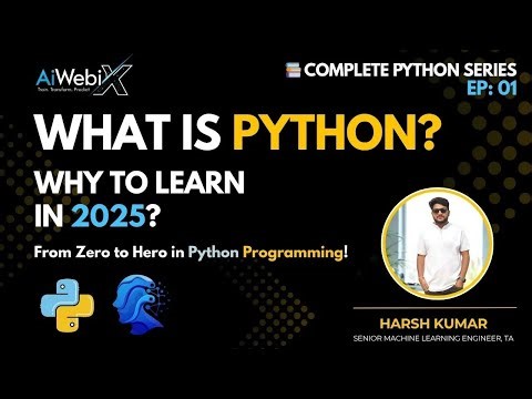 EP 01 | Introduction to Python Programming | Learn Complete Python in 2025 | AiWebix