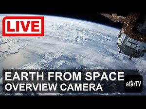 🔴 Live Now: 24/7 Overview Camera - View Earth from the International Space Station