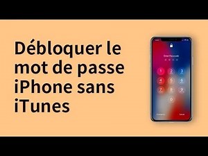Code iPhone oublié ? Déverrouiller iPhone sans code - solution