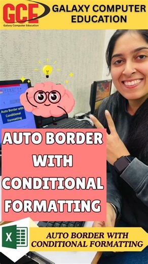 Galaxy Computer Education on Instagram: "Auto border with conditional formatting Improve your Excel workflow with automated borders using Conditional Formatting. This smart technique keeps your worksheets clean, organized, and professional without manual formatting. Ideal for data entry, reporting, and anyone looking to upgrade their Excel skills with simple automation. #Excel #ConditionalFormatting #ExcelAutomation MicrosoftExcel ExcelSkills DataManagement SpreadsheetTips ExcelTraining"