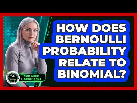 How Does Bernoulli Probability Relate To Binomial?