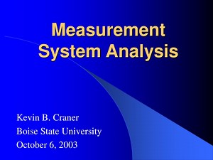 Measurement System Analysis - SlideServe