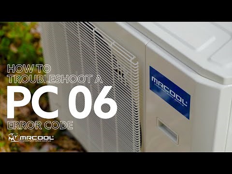 How to Troubleshoot a PC 06 Error Code on 4th Gen MRCOOL DIY Mini Split