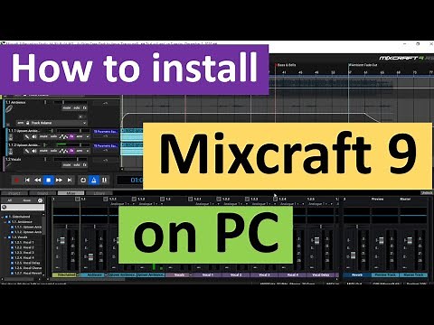 How to install Mixcraft 9 on PC