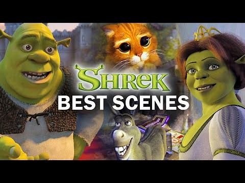 Shrek's Best Scenes