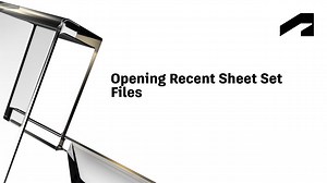 AutoCAD Sheet Set Manager - Opening recent sheet set files | Autodesk