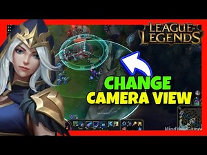 How to CHANGE CAMERA VIEW in League of Legends ✅ 2024 FULL Guide for LOL | Change Camera ANGLE