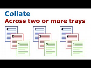 How to Collate a Print Across Multiple Print Trays