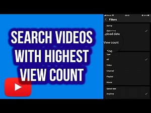 How to Search YouTube Videos with Highest View Count