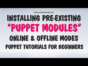 Installing Puppet Modules Online and Offline - Puppet Tutorial for Beginners