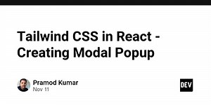 Tailwind CSS in React - Creating Modal Popup