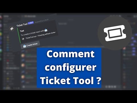 Comment configurer Ticket Tool ?