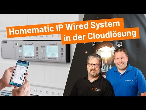 ELV Online-Fachseminar – Homematic IP Wired in der Cloud-Lösung / Access Point