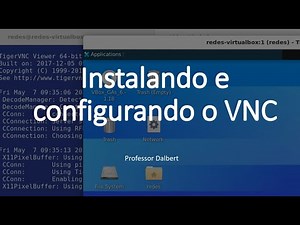 VNC: Instalação & Configuração