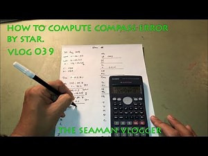 V039 How to compute compass error by star : LIFE AT SEA #theseamanvlogger