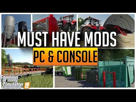 MUST HAVE MODS FOR FARMING SIMULATOR 19 | PC & CONSOLE