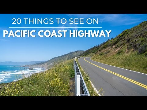 Pacific Coast Highway: 20 Great Stops on the Road Trip