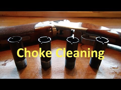 Shotgun Choke Cleaning Explained