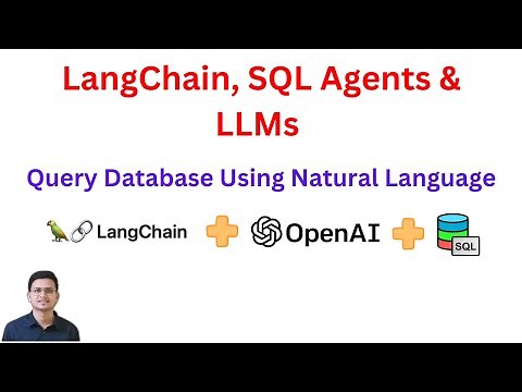 LangChain, SQL Agents & OpenAI LLMs: Query Database Using Natural Language | Code