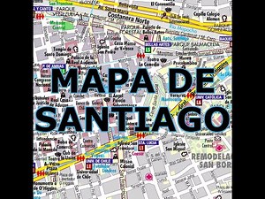 MAPA DE SANTIAGO [ CHILE ]