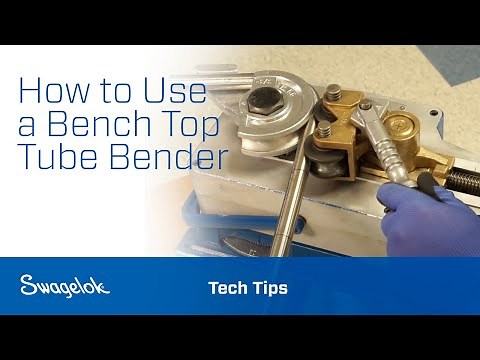 How to Use a Bench Top Tube Bender | Tech Tips | Swagelok [2020]