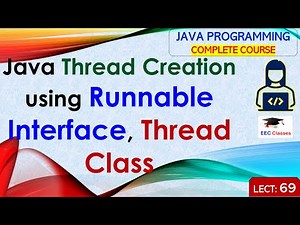 L69: Java Thread Creation using Runnable Interface, Thread Class | Java Programming Lectures Hindi
