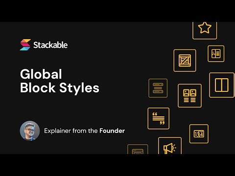 Stackable's NEW Global Block Styles