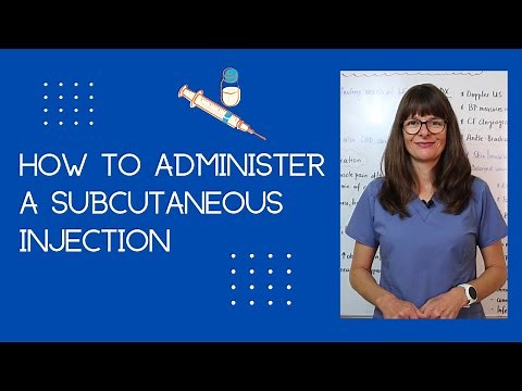 How to administer a Subcutaneous (SC) Injection