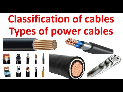 Classification of cables, Types of Power Cables , LT Cables , HV Cables, MV Cables , different cores