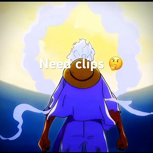 Luffy Clips for edits