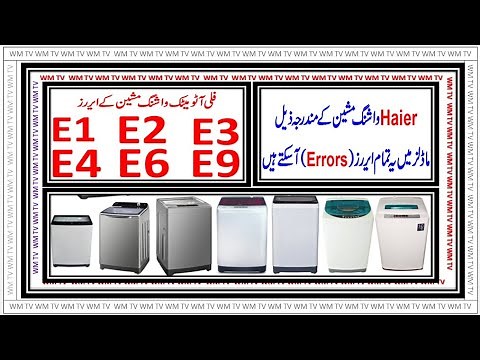 How To Resolve Errors | E1 | E2 | E3 | E4 | E6 | E8 | E9 Haier Washing Machine Fully Automatic WM TV