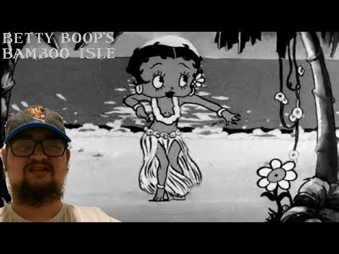 Betty Boop’s Bamboo Isle (1932) – First Time Watching: Tropical Island Adventure!