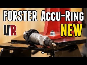NEW Forster Accu-Ring, Hands-On