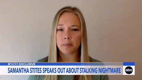 Samantha Stites speaks out after being stalked