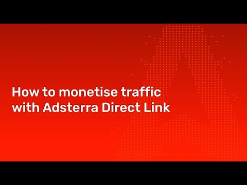 Monetize Traffic Like a Pro with Adsterra's Direct Link. Step-by-Step Tutorial